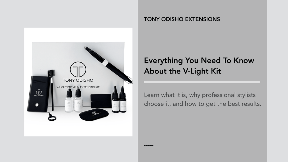 V Light Hair Extensions Kit: A Professional Guide for Stylists