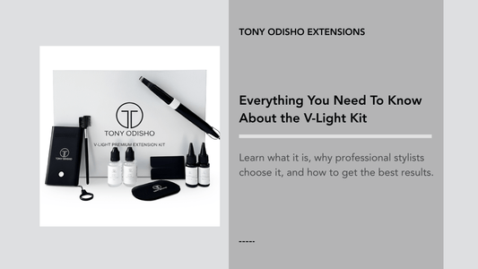 V Light Hair Extensions Kit: A Professional Guide for Stylists