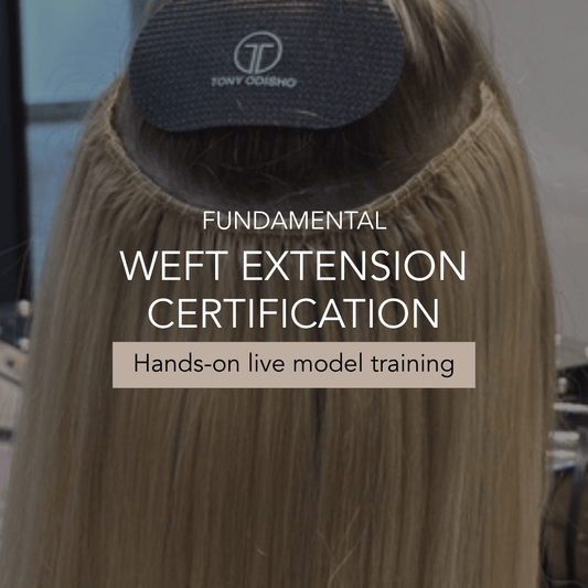 Weft Extension Certification Course with Live Model & Kit Education Tony Odisho Wholesale 