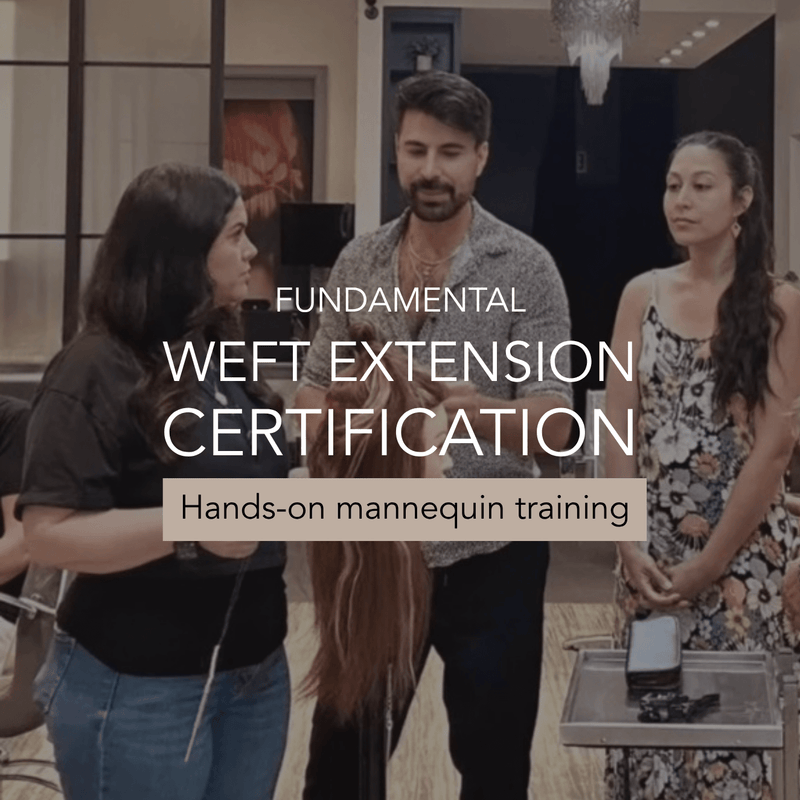 Weft Extension Certification Course with Mannequin & Kit Education Tony Odisho Wholesale 